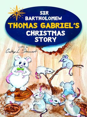 cover image of Sir Bartholomew Thomas Gabriel's Christmas Story